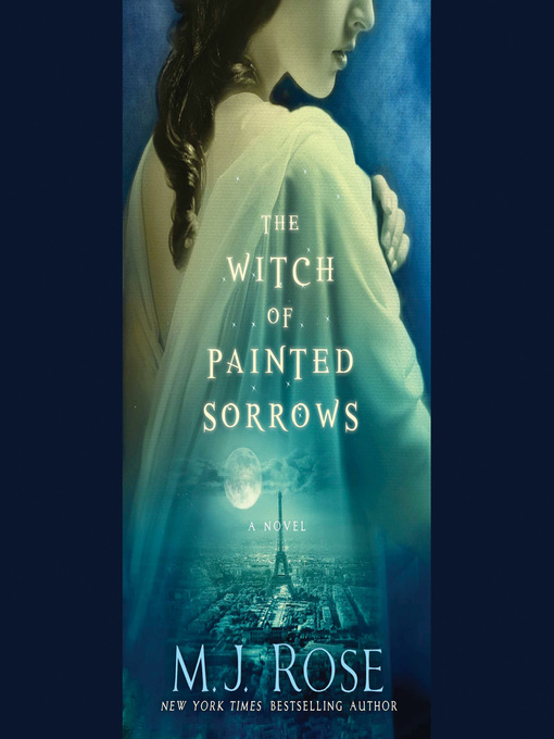 Title details for The Witch of Painted Sorrows by M. J. Rose - Wait list
